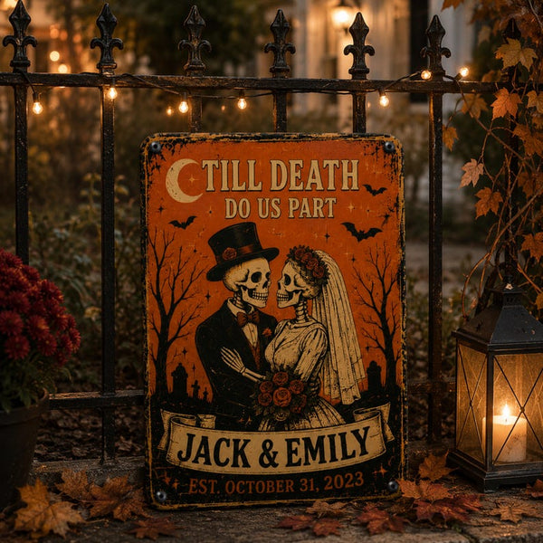 Personalized Skeleton Wedding Metal Sign, Till Death Do Us Part Halloween Sign, Custom Couple Name and Date Decor, Gothic Wedding Gift