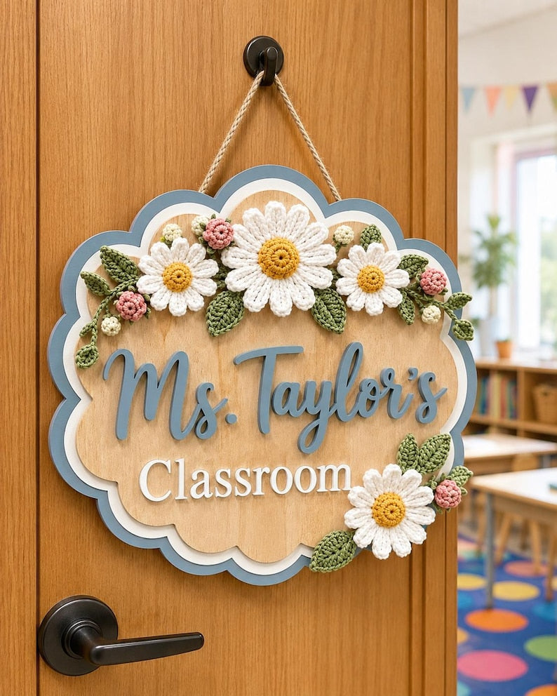 Personalized Wooden Teacher Door Sign, Crochet Daisy Floral Classroom Decor